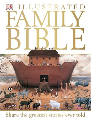 cover image of DK Illustrated Family Bible